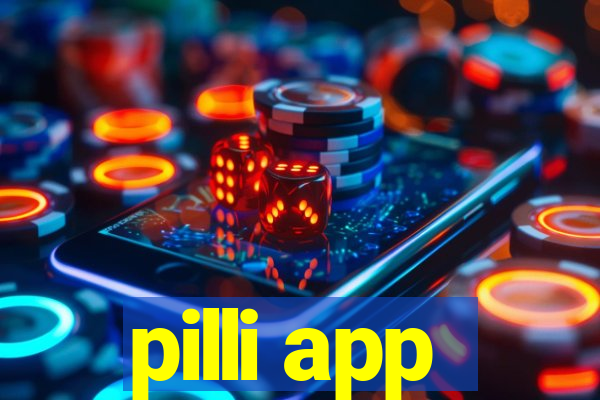 pilli app